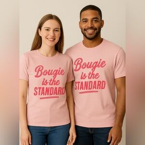 Bougie is the STANDARD Unisex Pink Tee